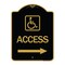 Signmission Access W/ Updated Isa and Right Arrow, Black & Gold Aluminum Sign, 18" H, BG-1824-24357 A-DES-BG-1824-24357 - alternate 1